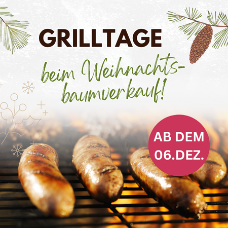 Grilltage!